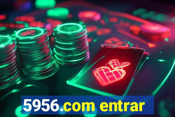5956.com entrar